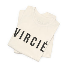 Load image into Gallery viewer, V I R C I É  Short Sleeve Tee
