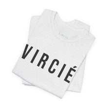 Load image into Gallery viewer, V I R C I É  Short Sleeve Tee
